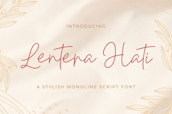 Lentera Hati: A Delicate Script Font