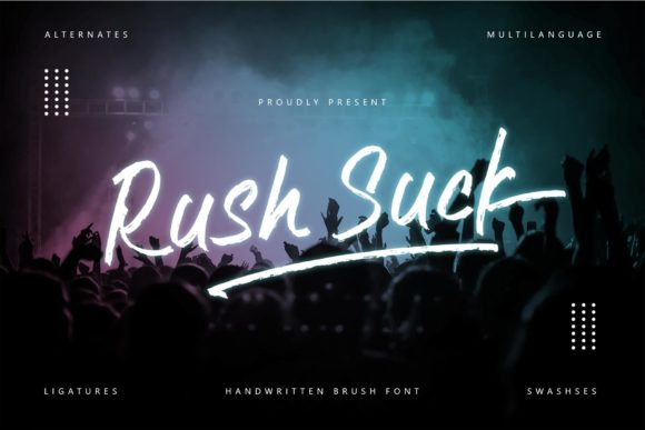 Rush Suck: A Trendy Handwritten Font